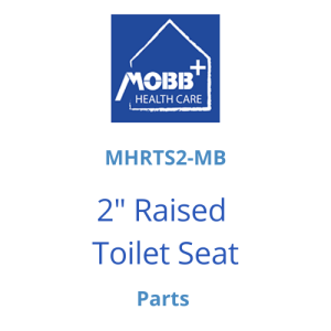 MOBB, Parts for MHRTS2-MB 2″ Raised Toilet Seat