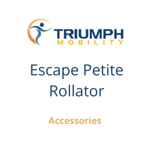 Triumph, Accessories for Escape Petite Rollator