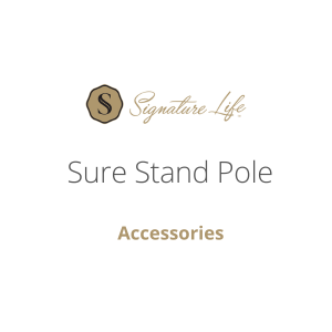 SignatureLife, Accessories for Sure Stand Pole