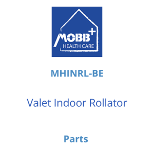 MOBB, Parts for MHINRL-BE Valet Indoor Rollator